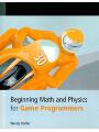 9780536166913 - Stahler: Beginning Math & Physics for Game Programmers