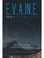 9781684090532 - Jackson Burrows: E.V.A.IN.E.: Book 1 There Was a Place