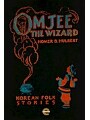 9788969106889 - Homer B. Hulbert: Omjee the Wizard - Korean Folk Stories